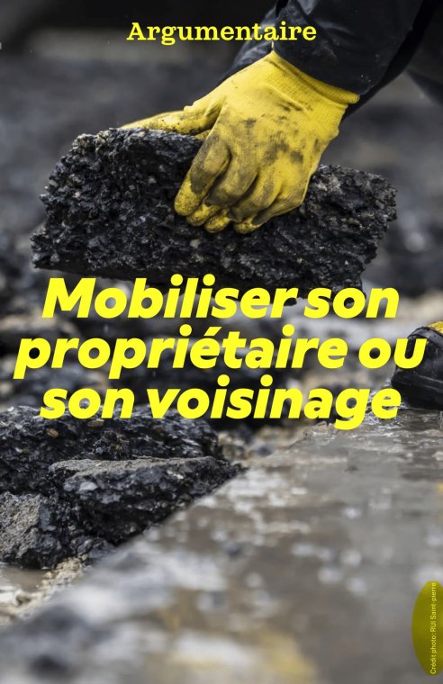 Mobiliser son propriétaire ou son voisinage